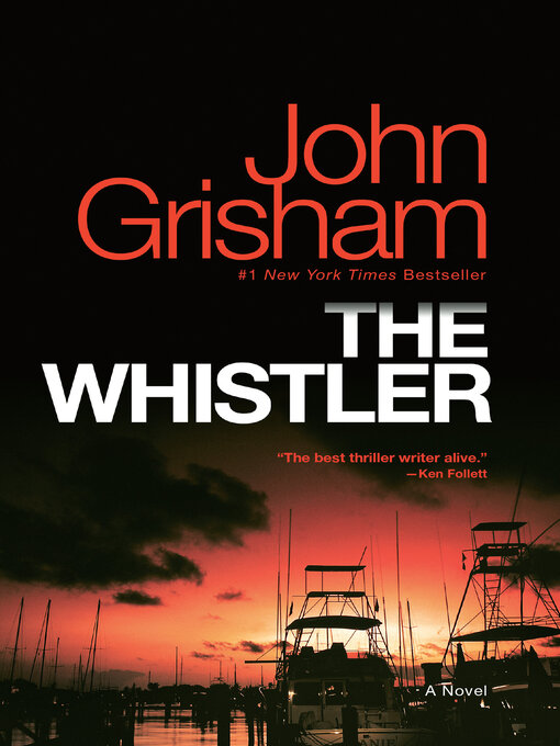 Title details for The Whistler by John Grisham - Wait list